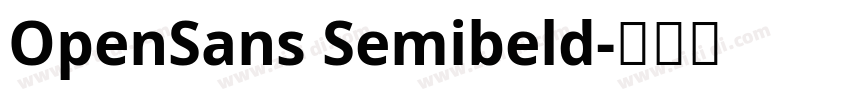 OpenSans Semibeld字体转换